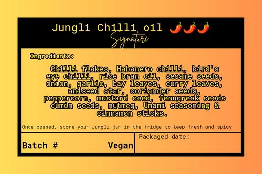 2. Signature Jungli Chilli oil (250mls) 🌶️🌶️🌶️