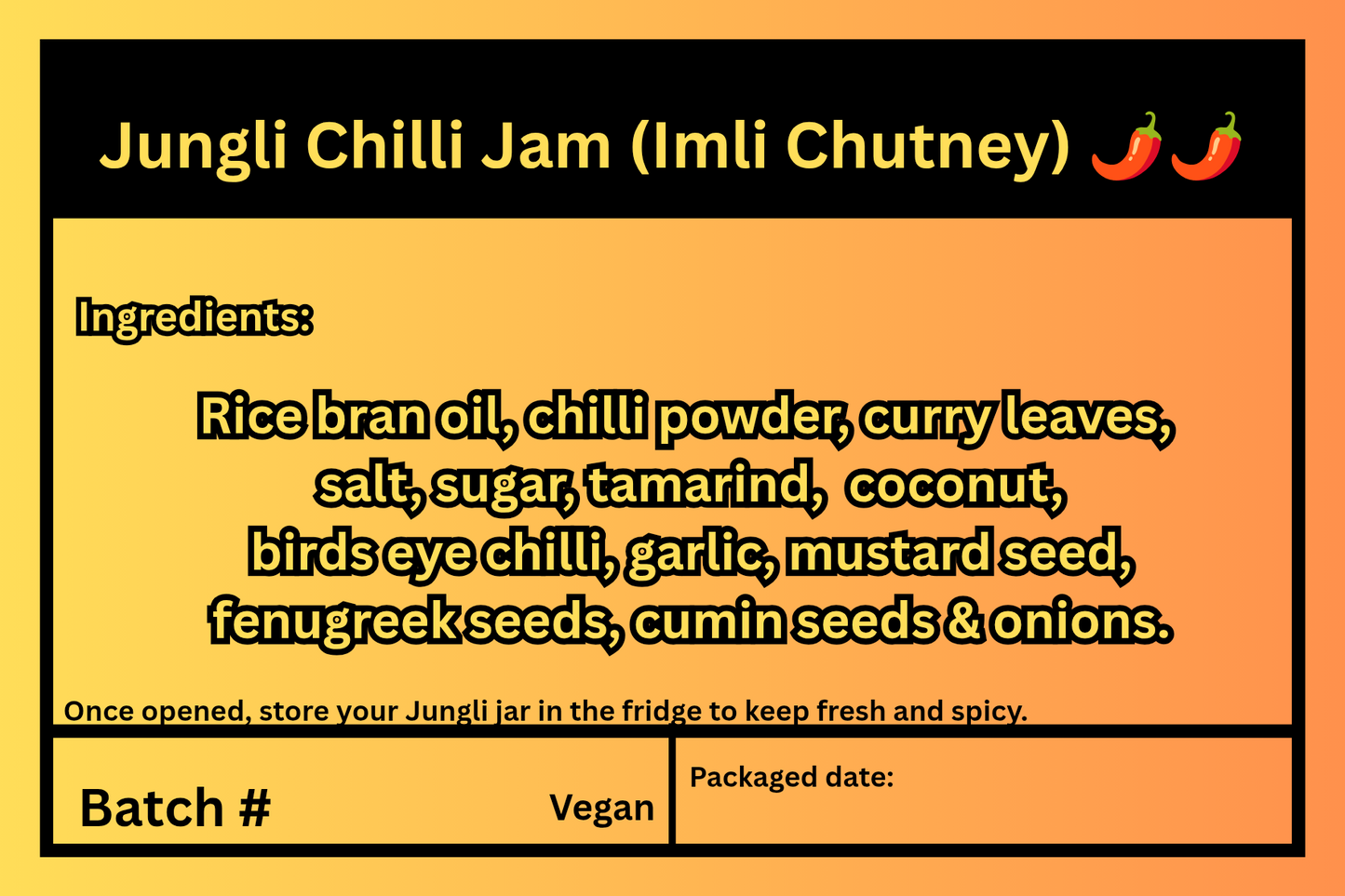 4. Jungli Chilli Jam (150 ml) / Imli chutney 🌶️🌶️